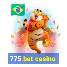 775 bet casino